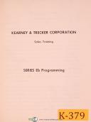 Kearney & Trecker-Milwaukee-Kearney & Trecker Eb, Programming Training Reference Manual-EB-01